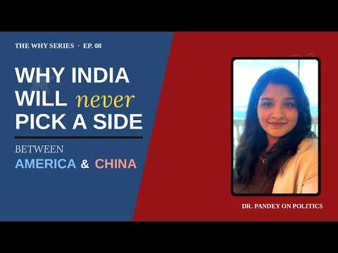 Why India Will Never Pick a Side Between America and China
