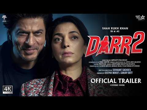 DARR 2 - Official Trailer | Shah Rukh Khan, Sunny Deol, Juhi Chawla | YRF | New Movies Trailers 2025