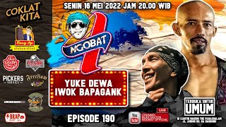 Download lagu 🔴 LIVE │NGOBAT 190 - NGOMONGKEUN YUKE DEWA & IWOK BAPAGANK mp3