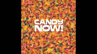 Candy Now! Track 6 On Your Side
