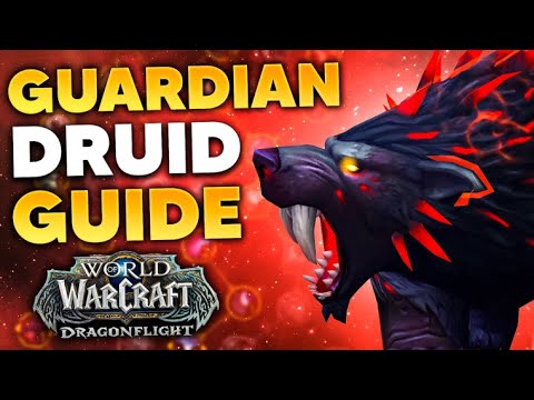 10.0 Guardian Druid Raid and M+ Guide | Dragonflight Season 1