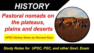 Pastoral nomads on the plateaus, plains and deserts  |  NCERT - History