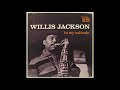 Willis Jackson - Home