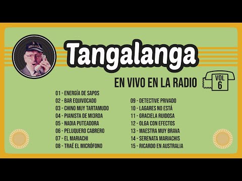 Tangalanga - En VIVO en la Radio Vol. 6