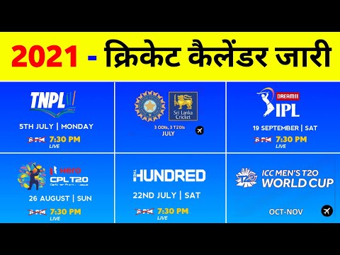 IPL 2021 - Upcoming Cricket ( Aus Vs Wi Live, TNPL 2021, Ind Vs Sl Live, The Hundred, CPL 2021 )