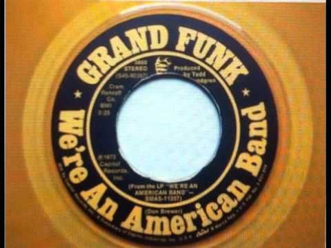 We're an American Band