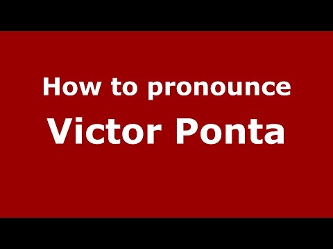 How to pronounce Victor Ponta (Romanian/Romania)  - PronounceNames.com