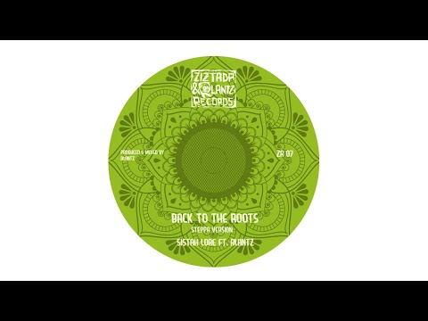 Sistah Lore Ft Rlantz - Back To The Roots (Steppa version)