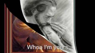 Kutless - &quot;I&#39;m still yours&quot; (w/lyrics)