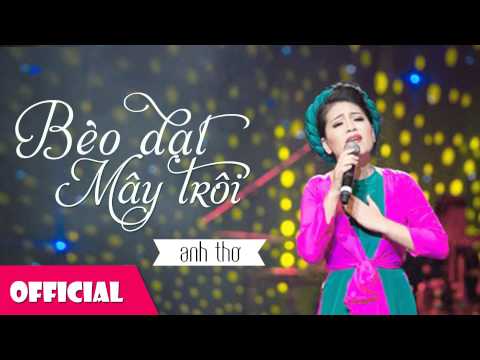 Thể hiện bởi Anh Thơ