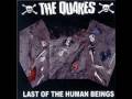 The Quakes - I don´t come from nowhere 