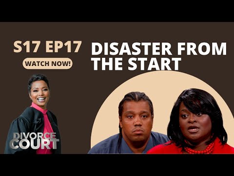 Divorce Court - Jackie vs. Nigel - Disaster From the Start - Season 17, Episode 17 - Full Episode
