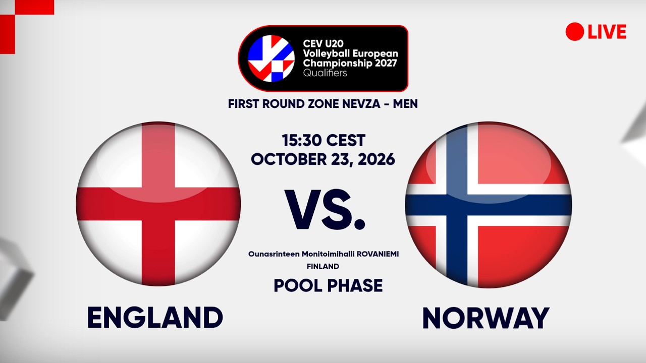 LIVE | ENGLAND vs. NORWAY | CEV U20 EuroVolley 2027 Men | Qualifiers | NEVZA | POOL PHASE