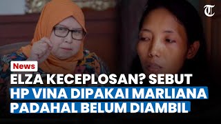 ELZA KECEPLOSAN? Sebut Hp Vina Dipakai Marliana, Tapi Sang Kakak Ngaku Belum Mengambilnya