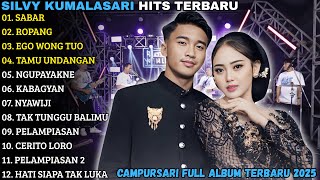 Download lagu SILVY KUMALASARI | SABAR - ROPANG - EGO WONG TUO | CAMPURSARI FULL ALBUM TERBARU 2025 mp3