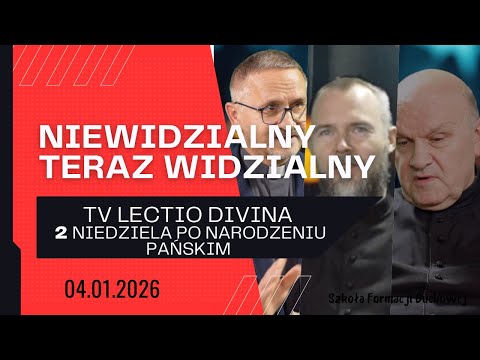 The Invisible Now Visible. TV Lectio Divina - Second Sunday after Christmas "A" (Jn 1:1-18)