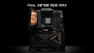MSI MEG X870E ACE MAX | Ascendant Crafted Excellence