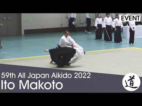 Ito Makoto Shihan - 59th All Japan Aikido Demonstration (2022)