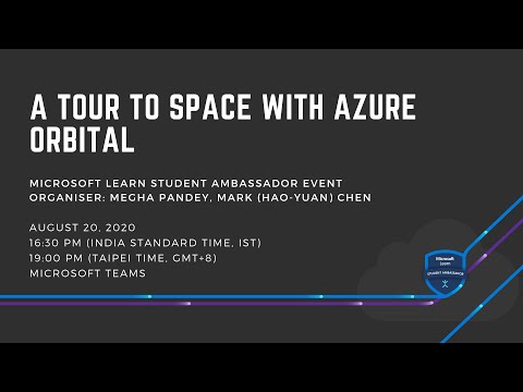 A Tour to Space with Azure Orbital