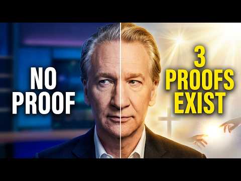 Bill Maher Says There's No Proof for God… Here's Why He's Wrong