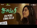 Katteri En Peru Enna Kelu Song Lyric Video Vaibhav Varalaxmi Sonam Bajwa Deekay Prasad S N