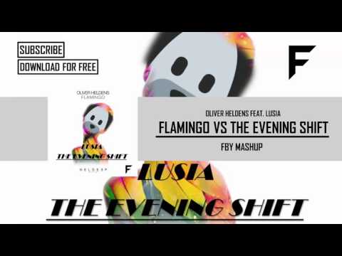 Oliver Heldens feat. Lusia - The Evening Shift (FBY Mashup)
