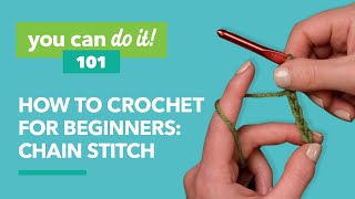 How to Crochet for Beginners: Chain Stitch