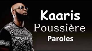 Kaaris   Poussière Paroles