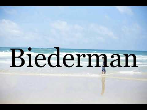 How To Pronounce Biederman🌈🌈🌈🌈🌈🌈Pronunciation Of Biederman