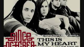 Since October My Heart