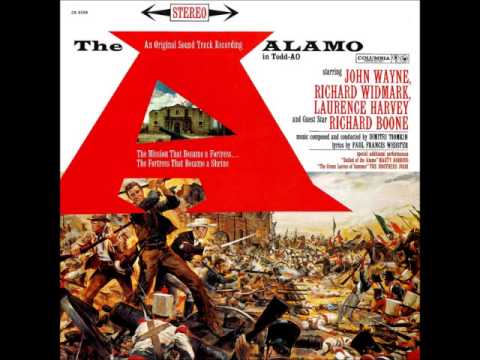 Alamo - Main Title: De Guella/The Green Leaves of Summer - Dimitri Tiomkin
