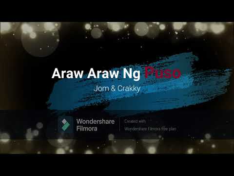 Araw Araw ng Puso Extended Version with Lyrics - Jom & Crakky