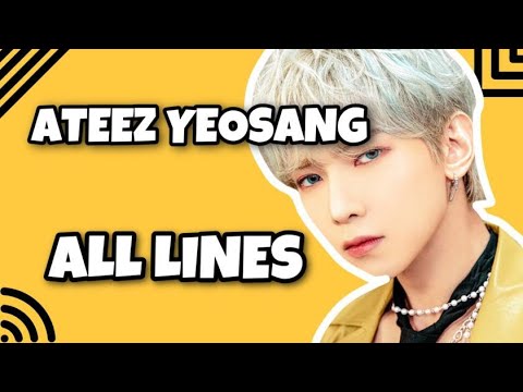 Every Ateez Song But It's Only Yeosang's Lines (Updated Version Available)