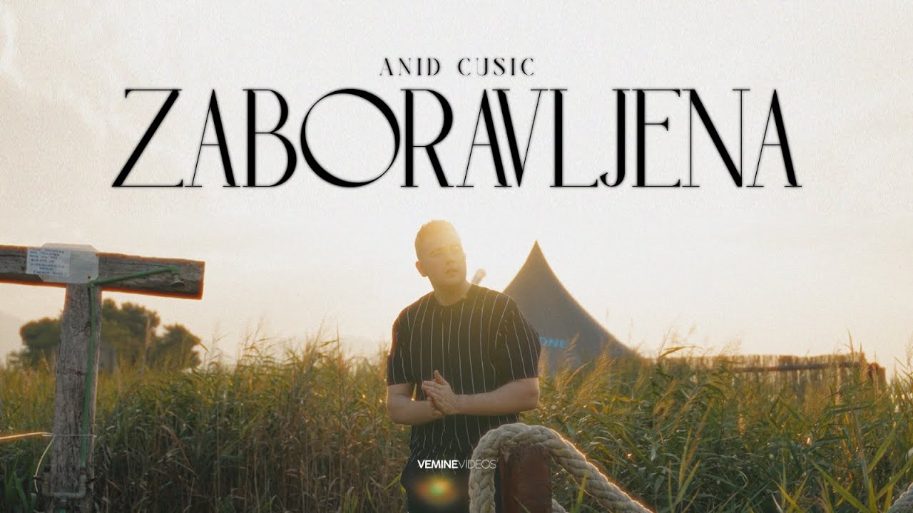 Anid Cusic - Zaboravljena [OFFICIAL VIDEO]