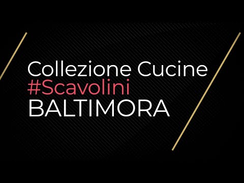 Scavolini BALTIMORA: caratteristiche principali