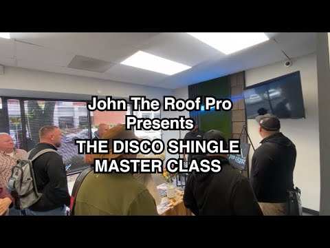 John The Roof Pro - The Disco Shingle Master Class