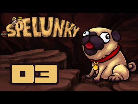 Spelunky Daily Challenge #3: Bait, Switch, Death