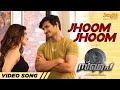 SPY - Jhoom Jhoom Video Song (Tamil) | Nikhil Siddharth | Iswarya Menon | Garry BH