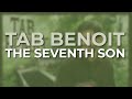 Tab Benoit - The Seventh Son (Official Audio)