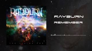 Rayburn - Remember (Official Album Audio)