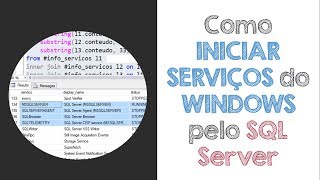 Como MONITORAR, INICIAR e PARAR SERVIÇOS do Windows no SQL Server