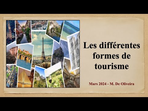 Le tourisme et ses différentes formes