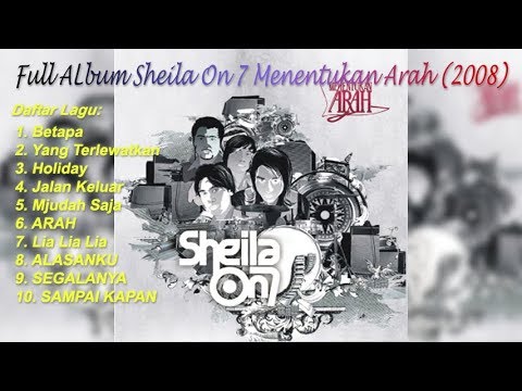 Full Album Sheila On 7 Menentukan Arah (2008)