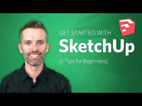 SketchUp Tutorial – How to Get Started with SketchUp (5 Tips for Beginners)
