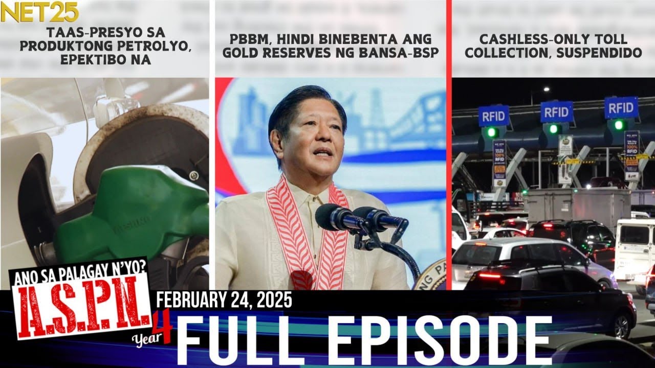 Ano Sa Palagay N'yo? (ASPN) | February 25, 2025