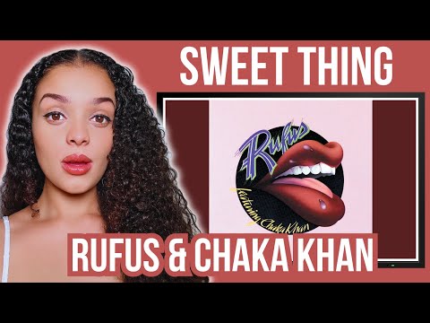 First time hearing Sweet thing - Rufus & Chaka Khan Reaction | Rere Reacts
