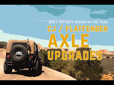 Jeep CJ Axle Swap Upgrades