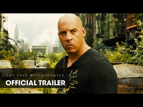 The Last Witch Hunter (Trailer)