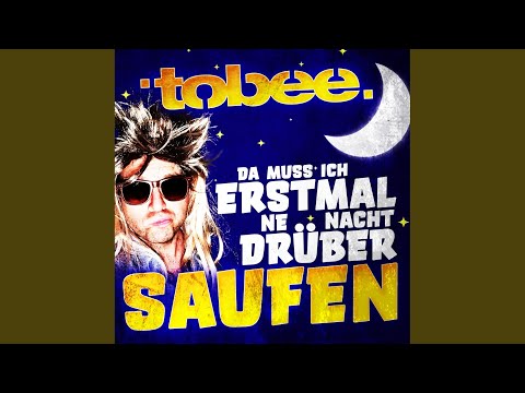 Da muss ich erstmal ne Nacht drüber saufen