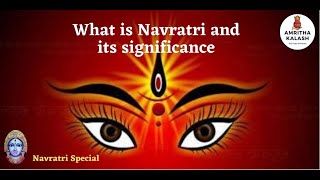 What is Navratri?  Why to celebrate?  What is the 